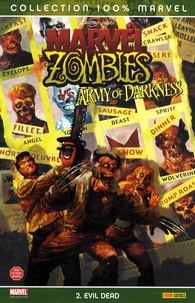 John Layman et Fabiano Neves - Marvel Zombies Tome 2 : Evil Dead.