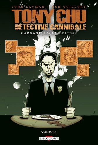 Tony Chu détective cannibale Tome 1 Gargantuesque Edition