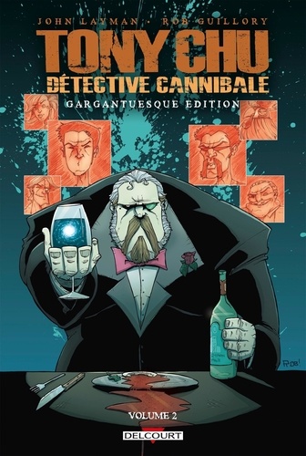 Tony Chu détective cannibale Tome 2 Gargantuesque Edition