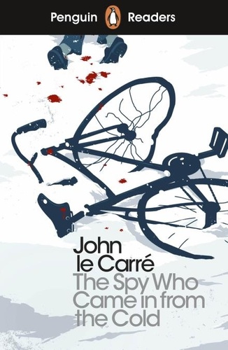 John Le Carré - Penguin Readers Level 6: The Spy Who Came in from the Cold (ELT Graded Reader).