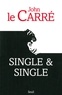 John Le Carré - Single & Single.