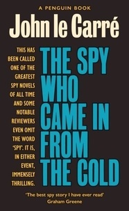 John Le Carré - The Spy Who Came in from the Cold - The Smiley Collection.