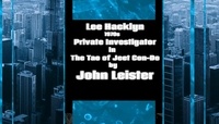  John Leister - Lee Hacklyn 1970s Private Investigator in The Tao of Jeet Con-Do - Lee Hacklyn, #1.