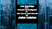 Lee Hacklyn 1970s Private Investigator in The Tao of Jeet Con-Do