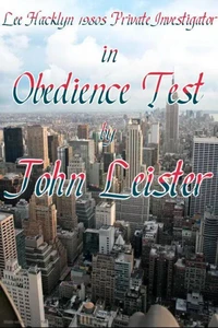 Lee Hacklyn 1980s Private Investigator in Obedience Test