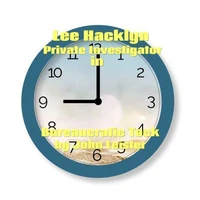 Lee Hacklyn Private Investigator in Bureaucratic Tock