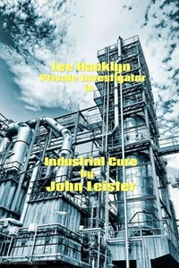Lee Hacklyn Private Investigator in Industrial Cure