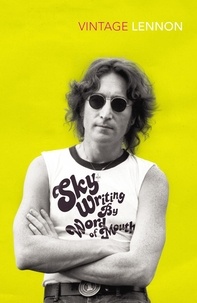 John Lennon - Skywriting By Word of Mouth.