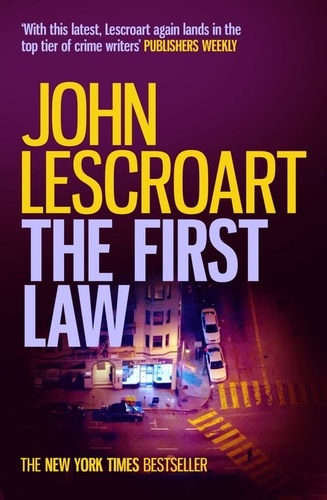 The First Law (Dismas Hardy series, book 9). A dark and twisted crime thriller
