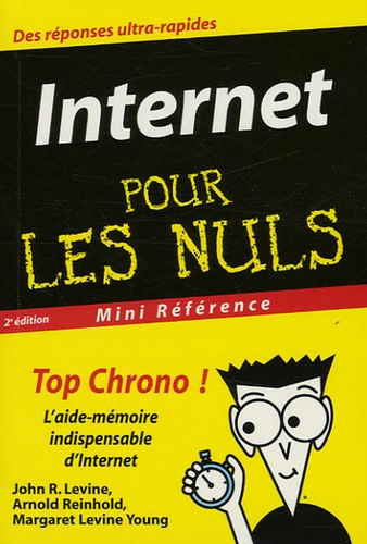 John Levine et Arnold Reinhold - Internet pour les Nuls.