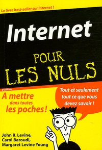 John Levine - Internet pour les Nuls.