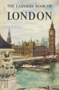 John Lewesdon - The Ladybird Book of London.