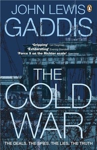 John-Lewis Gaddis - The Cold War.