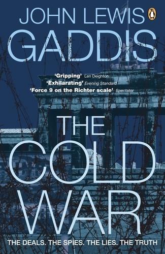 John Lewis Gaddis - The Cold War.