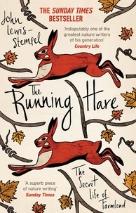 John Lewis-Stempel - The Running Hare - The Secret Life of Farmland.