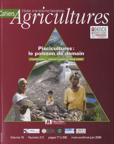 Jérôme Lazard et René Lésel - Cahiers Agricultures Volume 18 N° 2/3, Ma : Piscicultures : le poisson de demain.