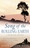 Song Of The Rolling Earth. A Highland Odyssey