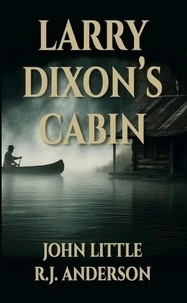 Larry Dixon's Cabin
