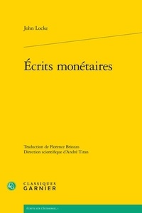 John Locke - Ecrits monétaires.