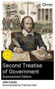 Second Treatise of Government (Summarized Edition)