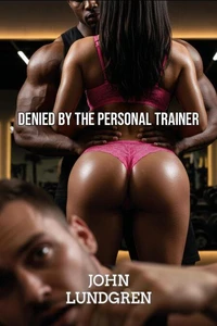 Denied by the Personal Trainer