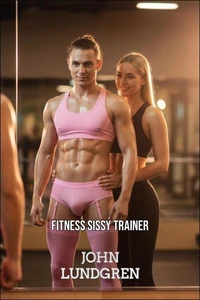 Fitness Sissy Trainer