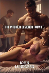 The Interior Designer Hotwife