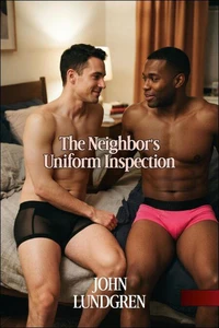 The Neighbor's Uniform Inspection