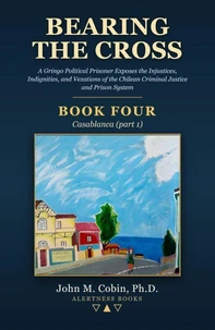 Bearing the Cross — BOOK FOUR: Casablanca (part 1)