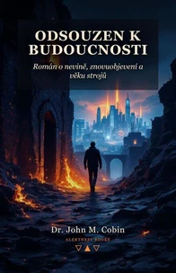 Odsouzen do budoucnosti