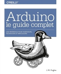 Téléchargez des livres électroniques gratuits pour Kindle depuis amazon Arduino : le guide complet  - Pour ingénieurs, techniciens et bricoleurs en francais