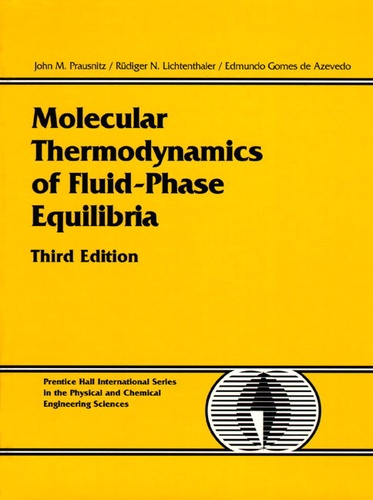 John-M Prausnitz - Molecular Thermodynamics Of Fluid-Phase Equilibria.