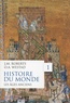 John M. Roberts et Odd Arne Westad - Histoire du monde - Volume 1, Les âges anciens.