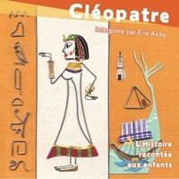 John Mac et Elie Axas - Cléôpatre.