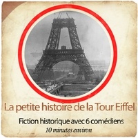 John Mac et Christian Fromont - La Tour de Monsieur Eiffel.
