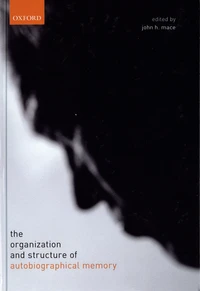 The organization and structure of autobiographical memory
