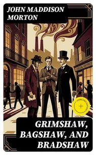 Grimshaw, Bagshaw, and Bradshaw