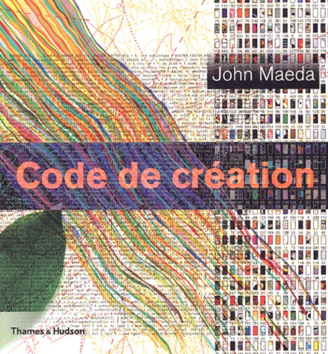 John Maeda - Code de création.