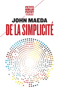 John Maeda - De la simplicité.