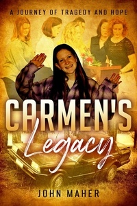  John Maher - Carmen's Legacy.