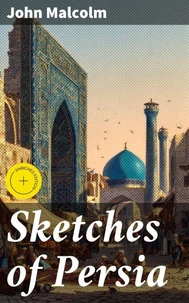 Sketches of Persia