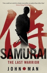 John Man - Samurai.
