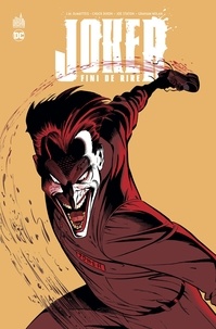 John Marc DeMatteis et Chuck Dixon - Joker - Fini de rire.