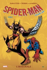 John Marc DeMatteis et Herb Trimpe - Spider-Man Team-Up : l'intégrale  : 1982.