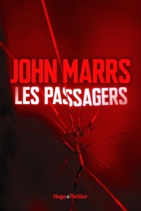 John Marrs - Les passagers -Extrait offert-.