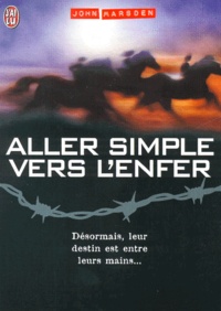 John Marsden - Aller Simple Vers L'Enfer.