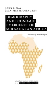 John May et Jean-Pierre Guengant - Demography and economic emergence of sub-saharan Africa.