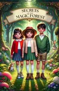Secrets  of the Magic Forest