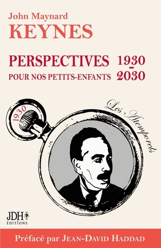 Perspectives pour nos petits-enfants 1930-2030
