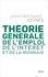 Théorie générale de l'emploi, de l'intérêt et de la monnaie